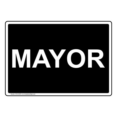 Office Information Sign Mayor