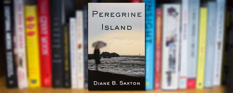 Conversations Diane Saxton Peregrine Island