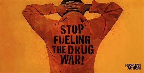 50 Years Later End The War On Drugs By Peoples Action