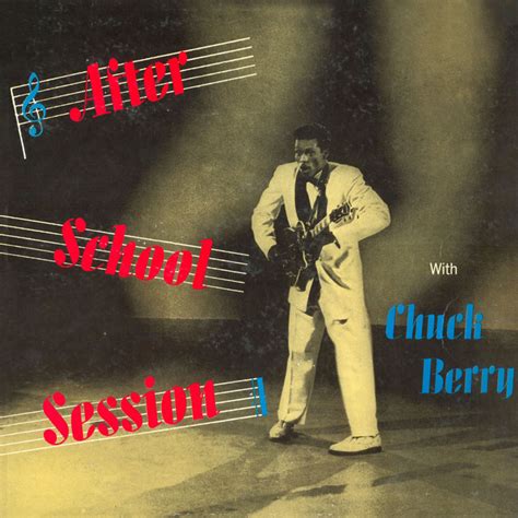 Classic Album Chuck Berry After School Session