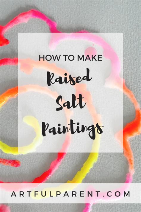 How To Make Raised Salt Paintings