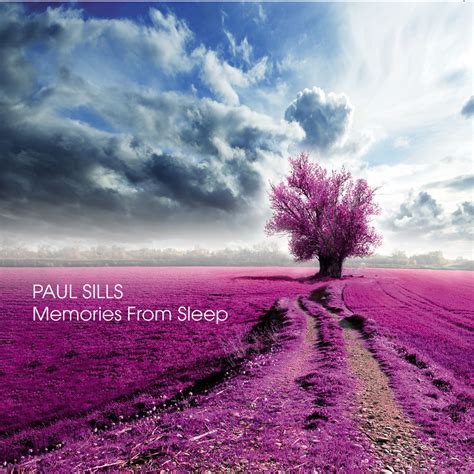 آلبوم پل سیلز Paul Sills Memories Of Sleep واو موزیک دانلود آهنگ