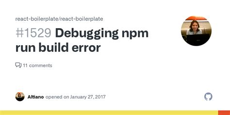 Debugging Npm Run Build Error · Issue 1529 · React Boilerplatereact