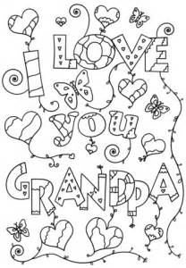 You can use different tools like watercolor paints, pastels, markers or pencil crayons. I Love You Grandpa coloring page | Free Printable Coloring ...
