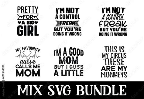 Mix Bundle Svg Mix Cut File Bundle Mix Cut File Quotes Svg Bundle