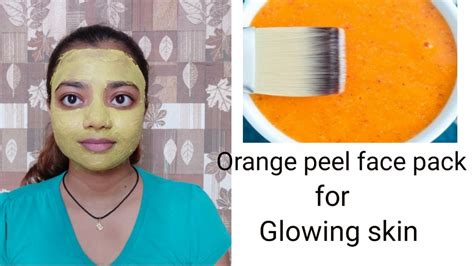 Orange Peel Face Pack For Glowing Skin How To Make Orange Peel Face