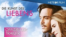 DIE KUNST DES LIEBENS Trailer (Deutsch German) - YouTube