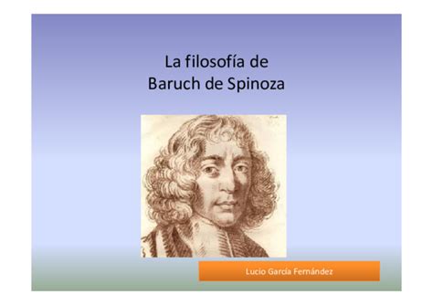 Pdf La Filosofía De Baruch De Spinoza Lucio García Fernández