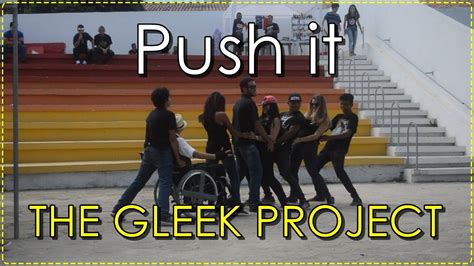 Push It The Gleek Project Show Glee Youtube