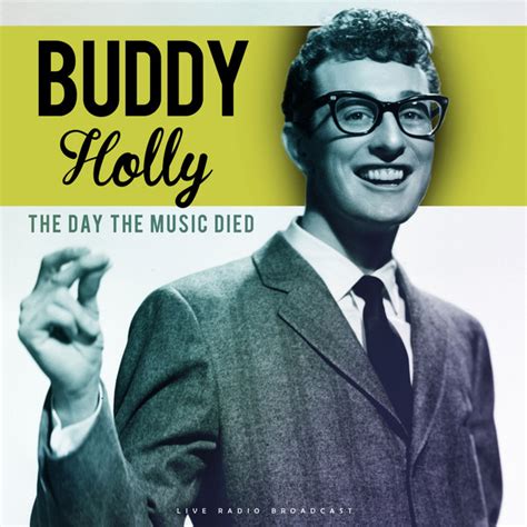 Buddy Holly The Day The Music Died 2019 Cd Discogs