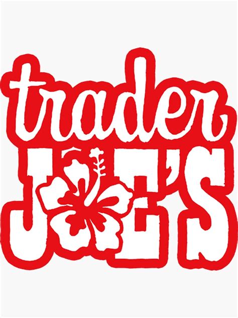 Trader Joes T Shirttrader Joes Grocery Store Sticker For Sale By