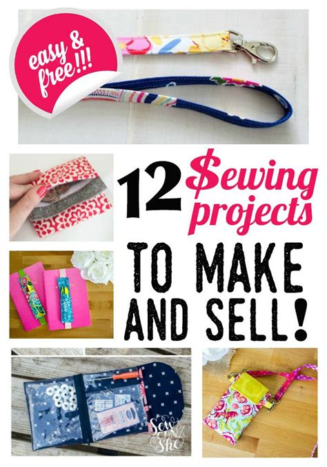 12 Easy Sewing Projects To Make And Sell Free Patterns Sewing