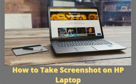 How To Take Screenshots On Hp Laptop Methods Laptops Heaven