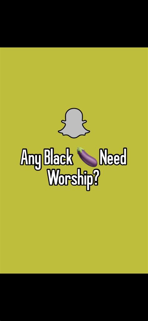Any Big Black Cocks Need Worshiping S👻 Rblackmale
