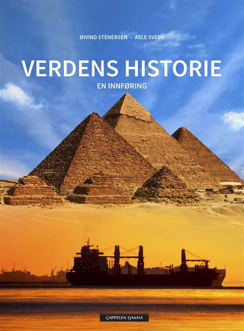 Verdens Historie En Innføring By Øivind Stenersen Goodreads