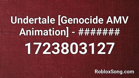 Undertale Genocide Amv Animation Roblox Id Roblox Music Codes