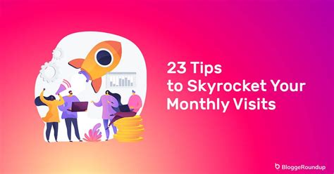 How To Grow A Blog 23 Tips To Skyrocket Your Monthly Visits