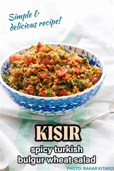 Spicy Bulgur Wheat Salad A Simple And Delicious Turkish Classic