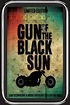 Película: Gun of the Black Sun (2011) | abandomoviez.net