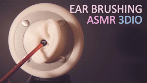 Asmr 이어 브러슁 3dio Ear Brushing ♥ 1 Hour ♥binaural Youtube