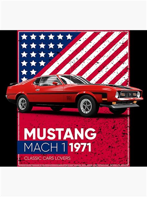 Classic Car Mustang Mach 1 1971 Poster By Raiseofwoman Redbubble