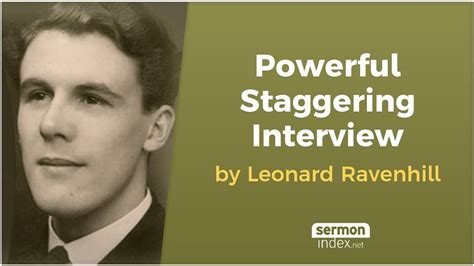 Powerful Staggering Interview With Leonard Ravenhill Youtube