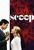 Scoop (2006) Película - PLAY Cine