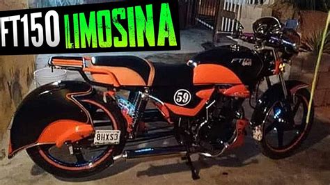 Italika Ft 150 Modificada A Limosina Youtube