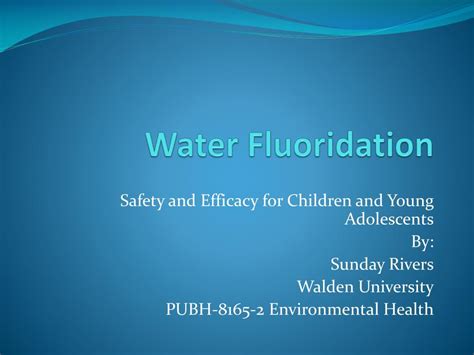 Ppt Water Fluoridation Powerpoint Presentation Free Download Id