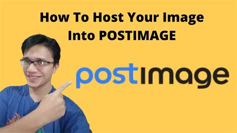 how to host your image files into a free hosting image website at postimage youtube