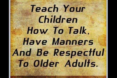 Disrespectful Kids Memories Quotes True Words