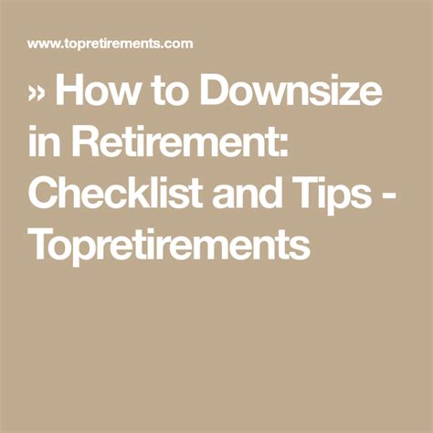 How To Downsize In Retirement Checklist And Tips Checklist