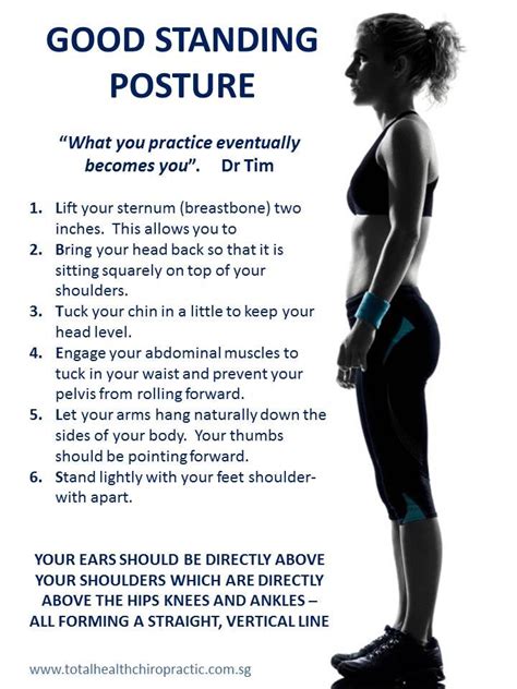 Practice Good Posture Stand Up Straight Slightly Arch Your Back And