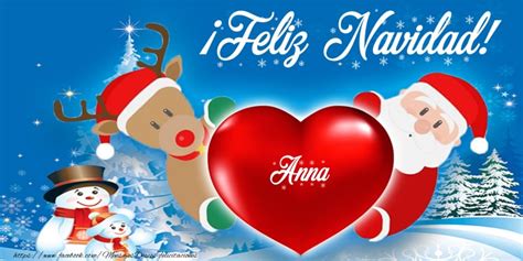 ¡feliz Navidad Anna Corazón And Muñeco De Nieve And Papá Noel Felicitaciones De Navidad Para