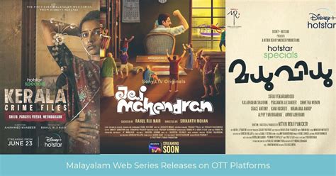 Malayalam Web Series Releases On Ott Platforms Release Dates