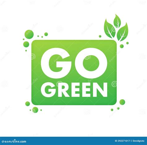 Go Green Icon. Eco-friendly Sign. Embrace Environmental Sustainability