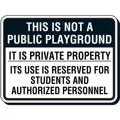 Reflective Parking Lot Signs Not A Public Playground Seton