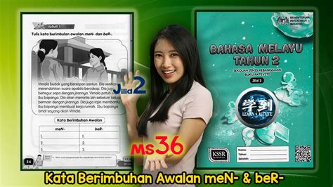 BM Tahun 2Buku Aktiviti Jilid 2 MS 36 Kata Berimbuhan Awalan MeN