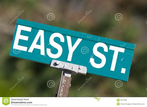 Easy Street Sign Stock Photo Image Of Comfort Money 2074336