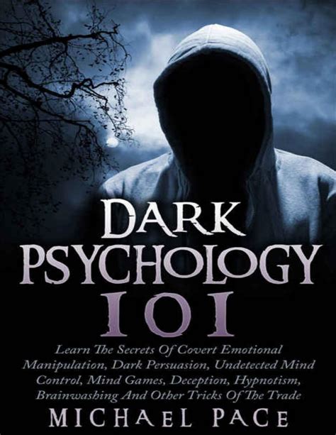 Dark Psychology Learn The Michael Pace Vebuka Com