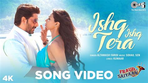 Fraud Saiyaan Song Ishq Ishq Tera Hindi Video Songs Times Of India