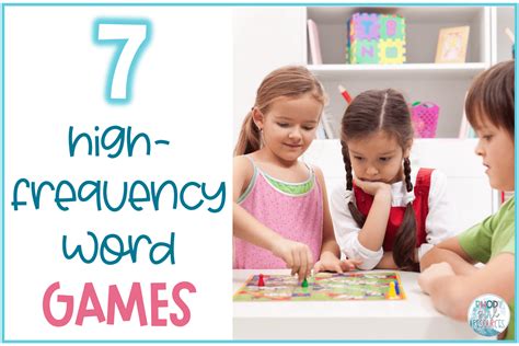 7 Awesome And Fun High Frequency Word Games For Kindergarten Rhody
