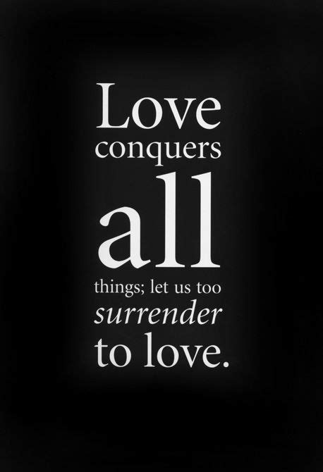Love Conquers All Quotes Bible Ryann Waller