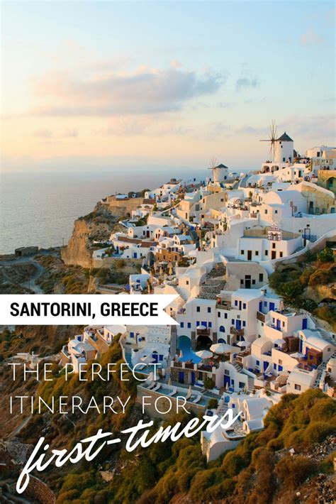 Santorini Greece The Perfect Itinerary For First Timers