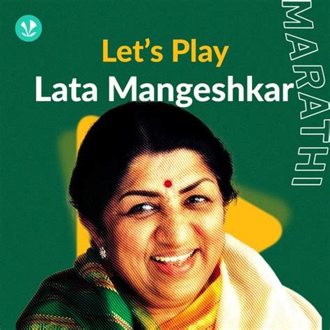 Lata Mangeshkar Marathi Songs Top Marathi Hits Online Jiosaavn