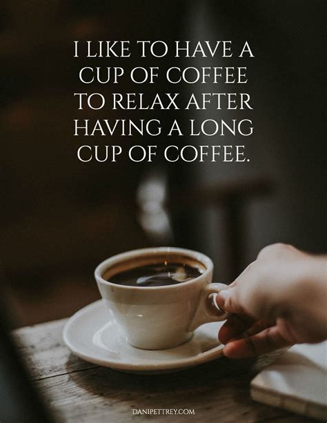 Cup Of Coffee Quotes Idalias Salon