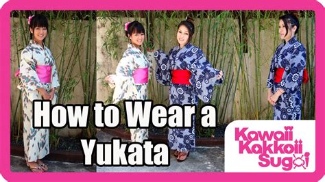 How To Wear A Yukata Simple Hd Youtube