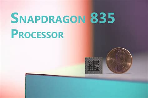 Ces 2017 Qualcomm Snapdragon 835 With Kryo 280 Cpu Quick Charge 40