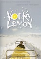 Vodka Lemon (2003) - Posters — The Movie Database (TMDb)