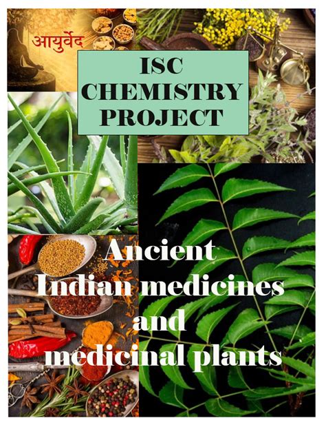 Ancient Indian Medicines And Medicinal Plantsisc Chemistry Project